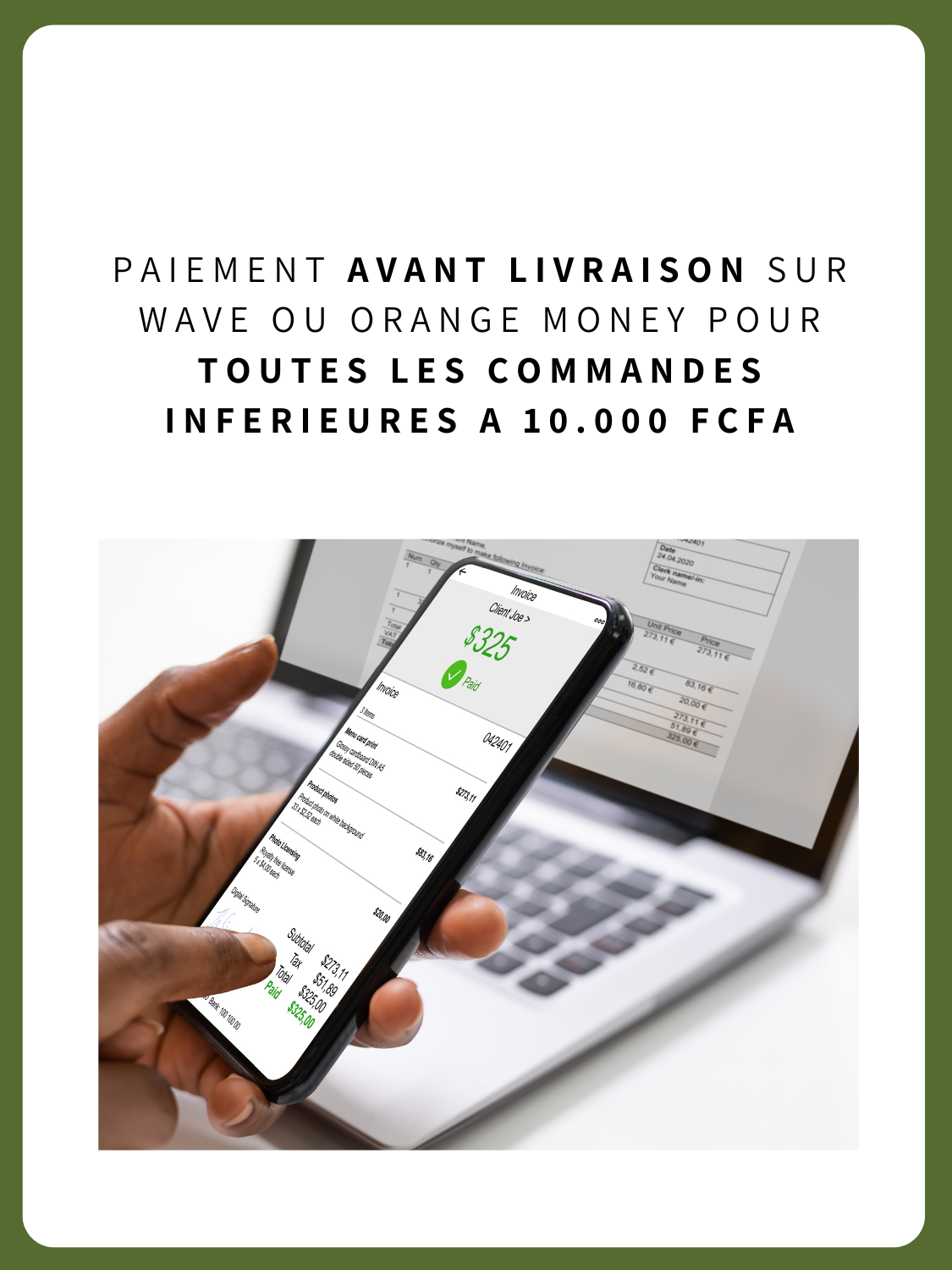 Paiement WAVE ou OM si commande inférieure à 10.000 Fcfa !